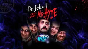 Dr. Jekyll and Mr. Hyde Poster Key Art for behind the scenes